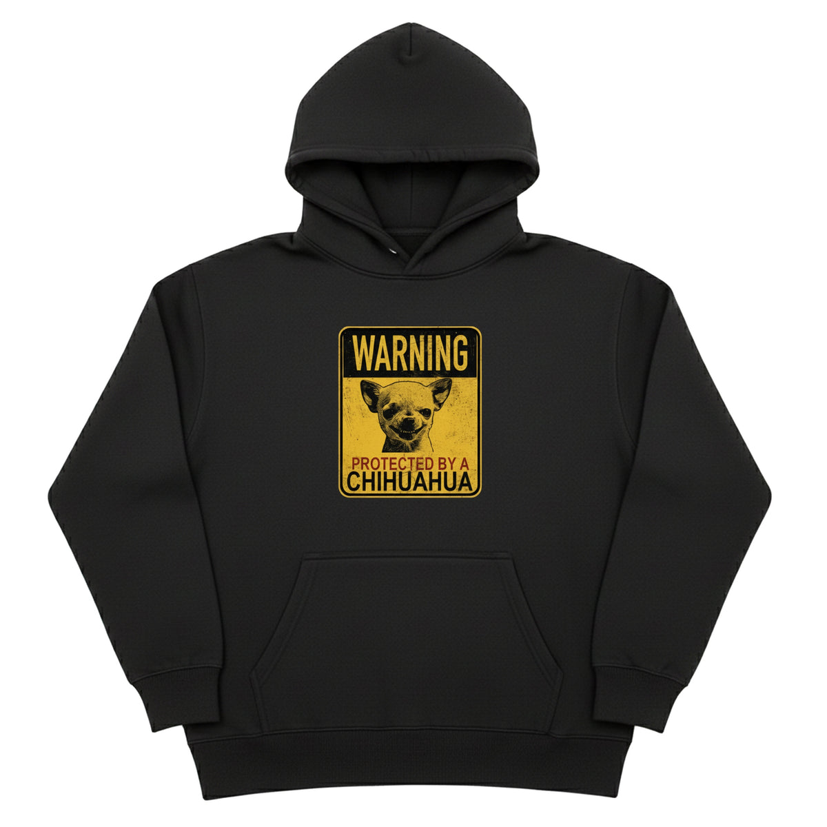 Warning Protected by Chihuahua Hoodie