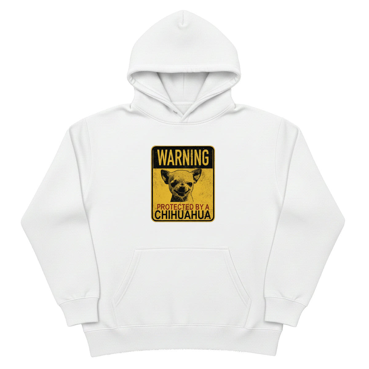 Warning Protected by Chihuahua Hoodie